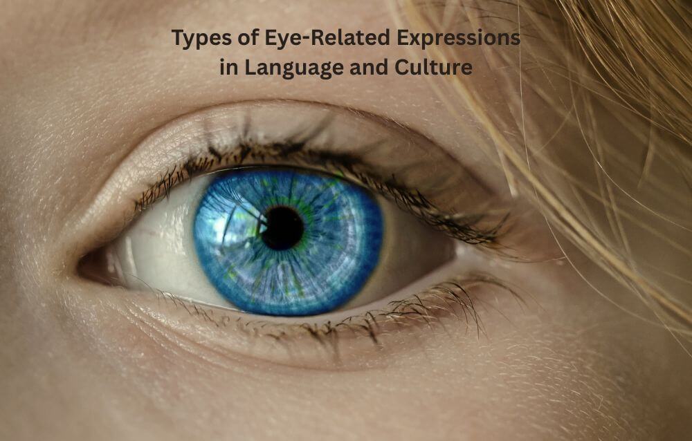 types of eye-related expressions
